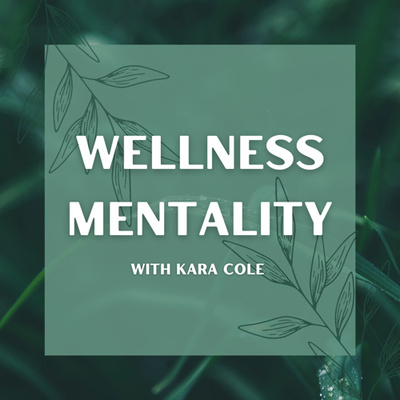 Wellness Mentality