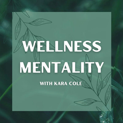 Wellness Mentality
