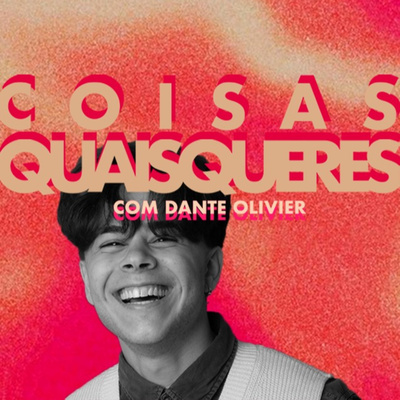 Coisas Quaisqueres