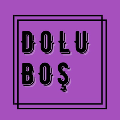 Dolu Boş