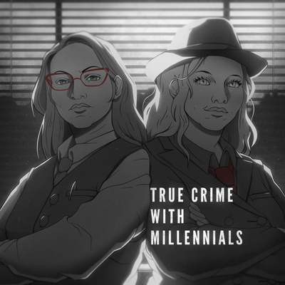 True Crime With Millennials