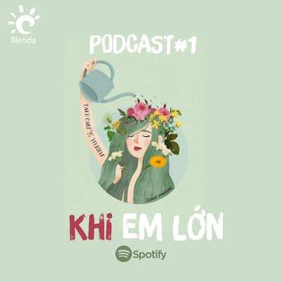 Podcast #1: When I grow up