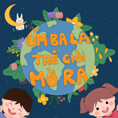 Nhạc hiệu Úm ba la - Thế giới mở ra episode artwork