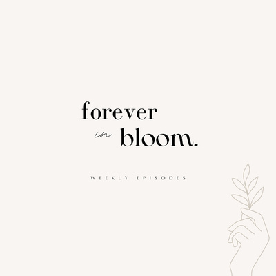 forever in bloom