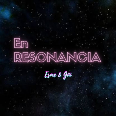 En RESONANCIA