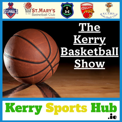 The Kerry Basketball Show - Ep.3 - Tuesday 2nd November 2021 The Kerry Basketball Show - Ep.3 - Tuesday 2nd November 2021