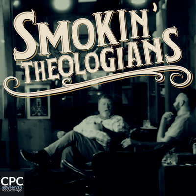 Smokin\' Theologians