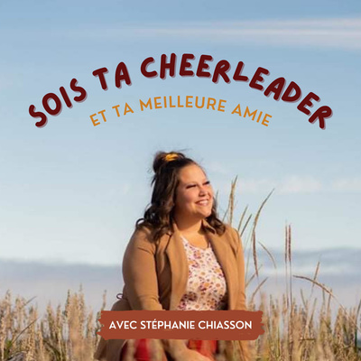 Sois ta cheerleader