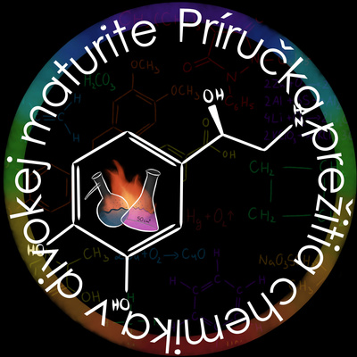 Príručka prežitia chemika v divokej maturite