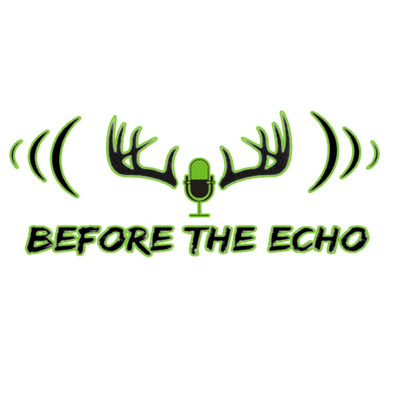 Before the Echo