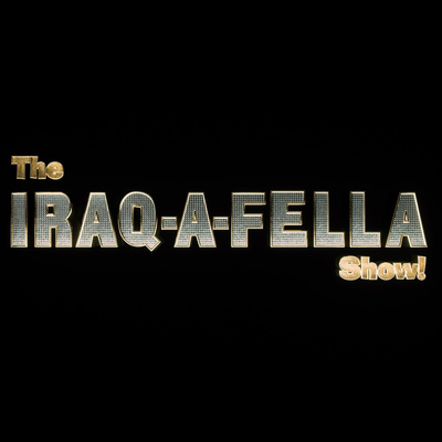 The IRAQAFELLA Show Trailer