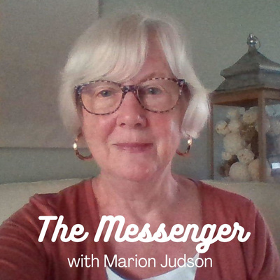 The Messenger with Marion Judson