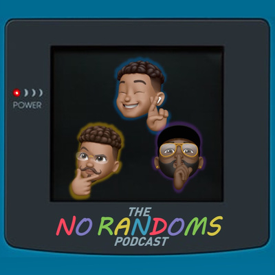 No Randoms Gaming Podcast