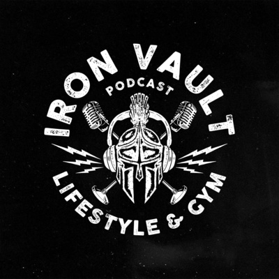 IRON VAULT PODCAST