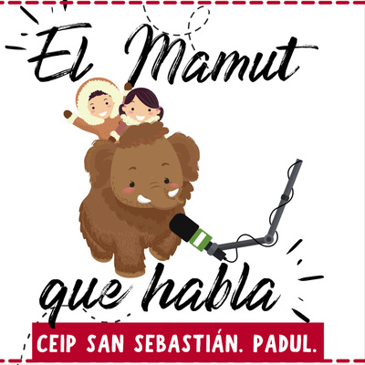 El mamut que habla.