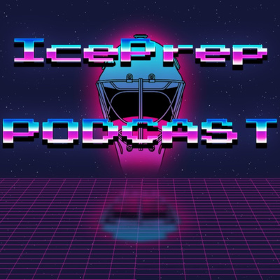 Ice Prep Podcast