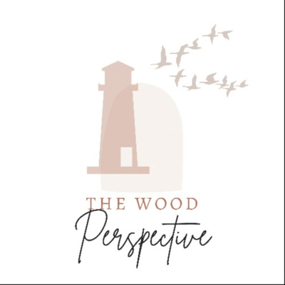The Wood Perspective