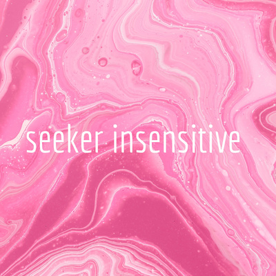seeker insensitive