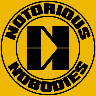Notorious Nobodies #1 - Eddie Kaine episode artwork