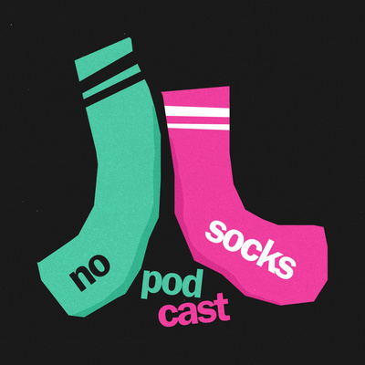 No Socks Podcast