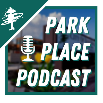 Park Place Podcast