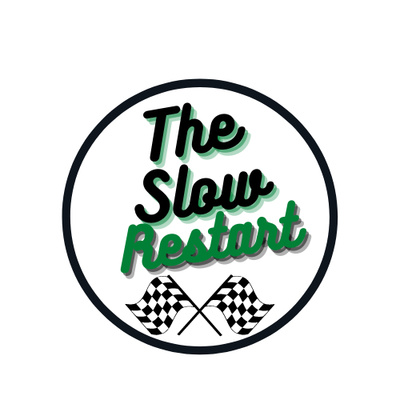 The Slow Restart S2 Ep. 2