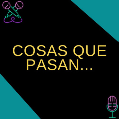 Cosas que pasan... El inicio de todo