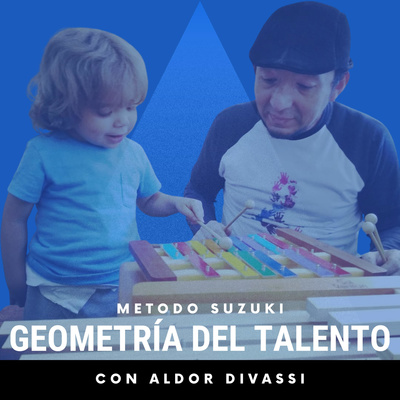 Geometría del talento, con Aldor Divassi