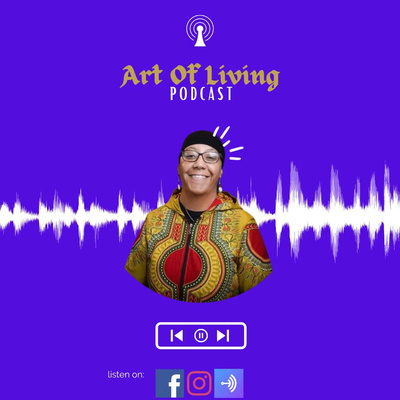 Art of Living with Imani Muhammad
