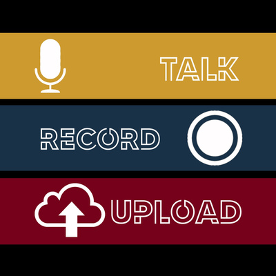 Talk, Record, Upload