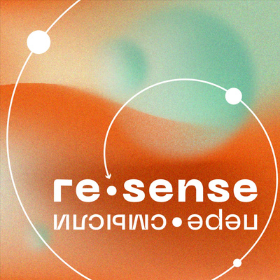 re-sense • переосмысли