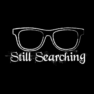 Still Searching