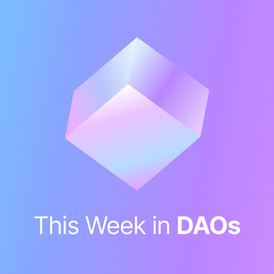 This Week in DAOs #010 - Auryn from Zodiac