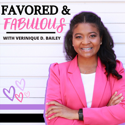 The Favored and Fabulous Podcast