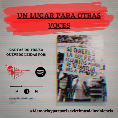 Un Lugar para Otras Voces: Cartas de Helka Quevedo