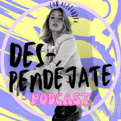 DES-pendéjate Podcast.