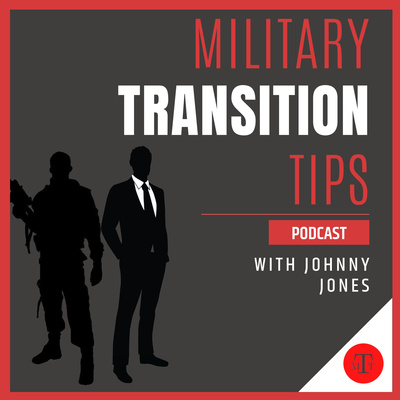 Military Transition Tips