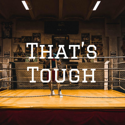 That\'s Tough