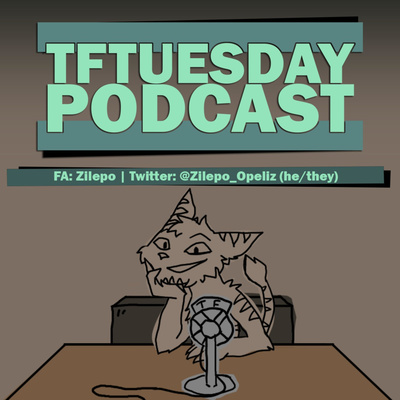 TFTuesday Podcast