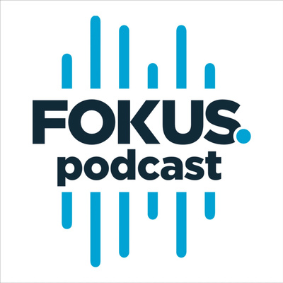 Fokus Podcast