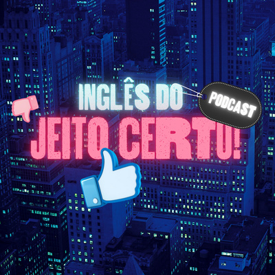 INGLÊS JEITO CERTO