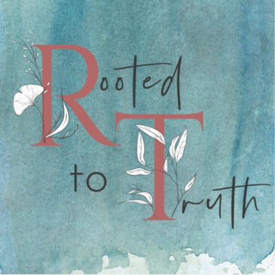Rooted to Truth