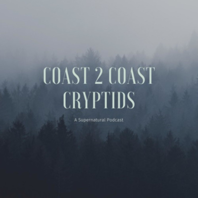 Coast 2 Coast Cryptids
