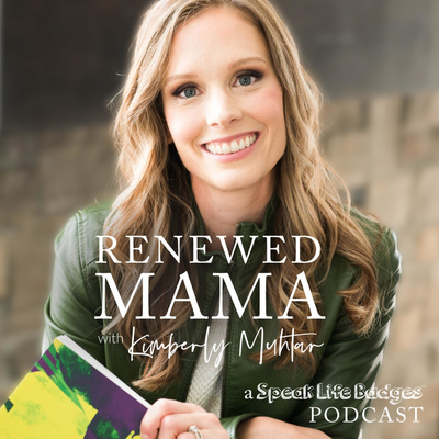 Renewed Mama | Parenting Tips, Reduce Overwhelm, Communicate Better, Speak Life, Strong Mom Mindset