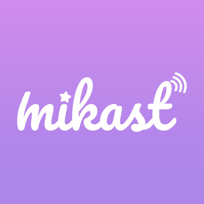 Mikast