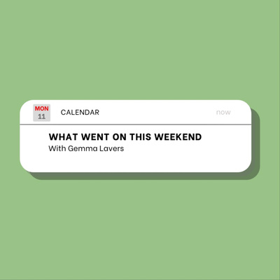 What Went on This Weekend