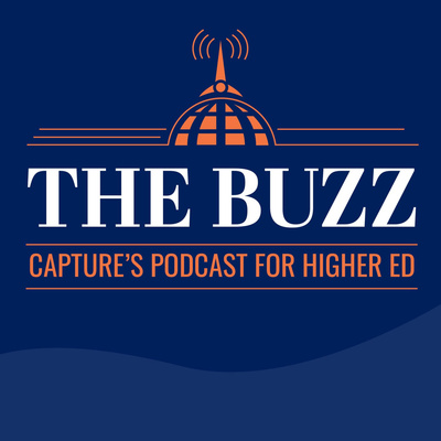 The Buzz - Capture\'s Podcast for Higher Ed