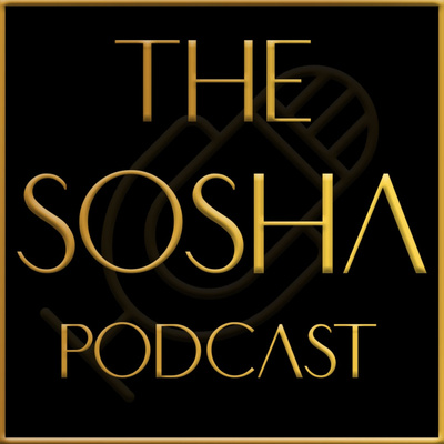 The SOSHA Podcast