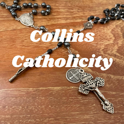 Collins Catholicity