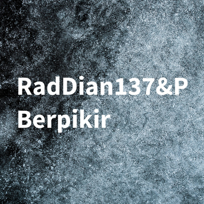 RadDian137 & ThePCKardus Berpikir